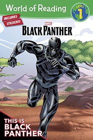 World of Reading: Black Panther: This is Black Panther (Level 1)