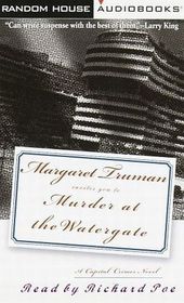 Murder at the Watergate (Capital Crimes, Bk 15)   (Audio CD) (Unabridged)