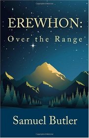 Erewhon: Over the Range