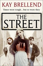 The Street. by Kay Brellend