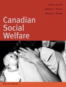 Canadian Social Welfare, Fifth Edition (5th Edition)
