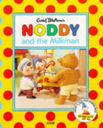Noddy and the Milkman