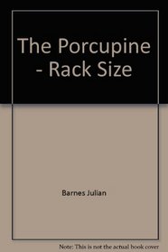 The Porcupine - Rack Size