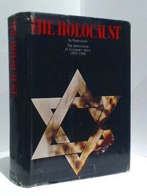The Holocaust: The Destruction of European Jewry, 1933-1945.