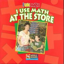 I Use Math at the Store