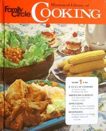 family circle illustrated library of cooking Volume # 1