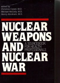 Nuclear Weapons, Nuclear War