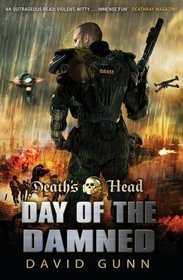 Day of the Damned (Death's Head, Bk 3)