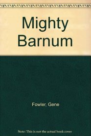 MIGHTY BARNUM (The Garland classics of film literature)