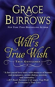 Will's True Wish (True Gentlemen, Bk 3) (Large Print)