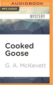 Cooked Goose (Savannah Reid)