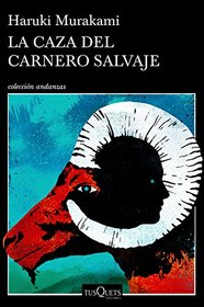 La caza del carnero salvaje (Colleccion Andanzas) (Spanish Edition)