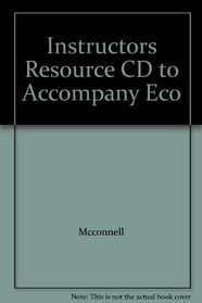 Instructors Resource CD to Accompany Eco