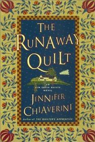 The Runaway Quilt (Elm Creek Quilts, Bk 4) PREPACK