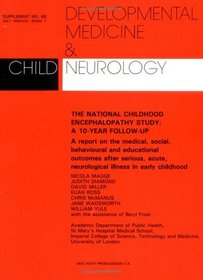 The National Childhood Encephalopathy Study : A 10-Year Follow Up (Developmental Medicine and Child Neurology)