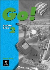 Go!: Activity Book 2