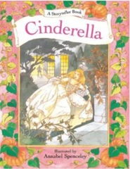 Cinderella: A Storyteller Book
