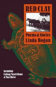 Red Clay: Poems and Stories