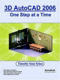 3D AutoCAD 2006: One Step at a Time