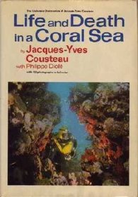 Life and Death in a Coral Sea