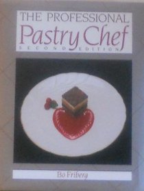 The Professional Pastry Chef