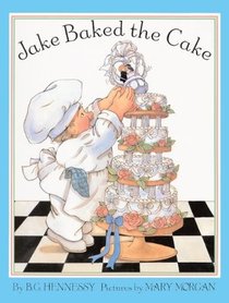 Jake Baked the Cake