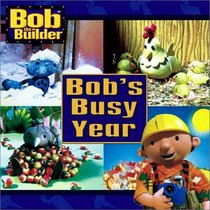Bob's Busy Year (Bob the Builder)