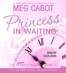 The Princess Diaries, Volume IV: Princess in Waiting (Princess Diaries Series)