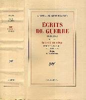 Ecrits de guerre, 1939-1944 ; avec la Lettre a un otage et des temoignages et documents (French Edition)