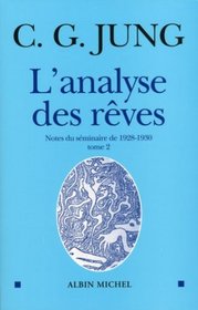 Analyse Des Reves - Tome 2 (L') (Collections Sciences - Sciences Humaines) (French Edition)