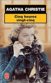 Cinq heures vingt-cinq (The Sittaford Mystery) (French Edition)