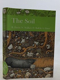 The Soil (Collins New Naturalist)