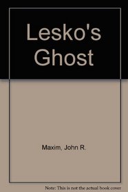 Lesko's Ghost