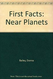 The Near Planets (First Facts)