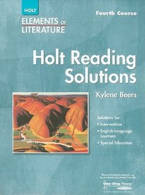 Elements Of Literature 2005: Fourth Course/ Grade 10: Holt Reading Solutions
