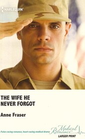 The Wife He Never Forgot (Larger Print)