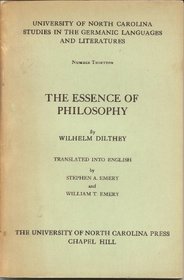 Essence of Philosophy (North Carolina University Studies in the Germanic Languages & Literature)
