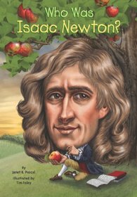 Who Was Isaac Newton? (Who Was...)