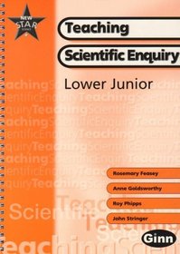 New Star Science Year 3-4/P4-5 Teaching Scientific Enquiry