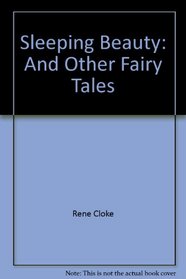 Sleeping Beauty and Other Fairy Tales