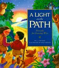 A Light on the Path: Proverbs for Growing Wise (Gold 'n' Honey Books)