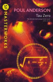 Tau Zero (SF Masterworks Edition)