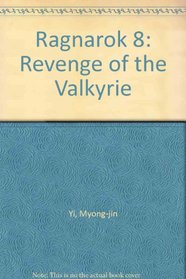 Ragnarok 8: Revenge of the Valkyrie