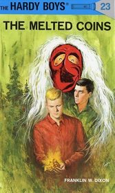 The Melted Coins (Hardy Boys #23)