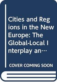 Cities and Regions in Europe: The Global-Local Interplay and Spatial Development Strategies
