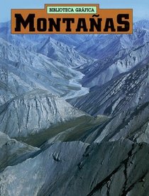 Montanas (Biblioteca Grafica) (Spanish Edition)