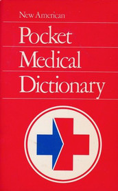 New American Pocket Medical Dictionary