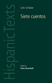 Siete Cuentos (Hispanic Texts)