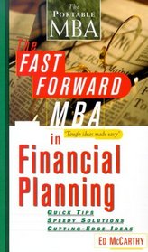The Fast Forward MBA in Financial Planning (Fast Forward Mba Series (Los Angeles, Calif.).)