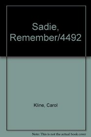 Sadie, Remember/4492 (Sundance)